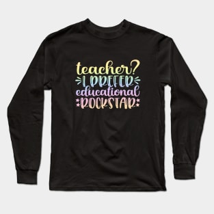 Teacher rockstar - teacher joke/pun Long Sleeve T-Shirt